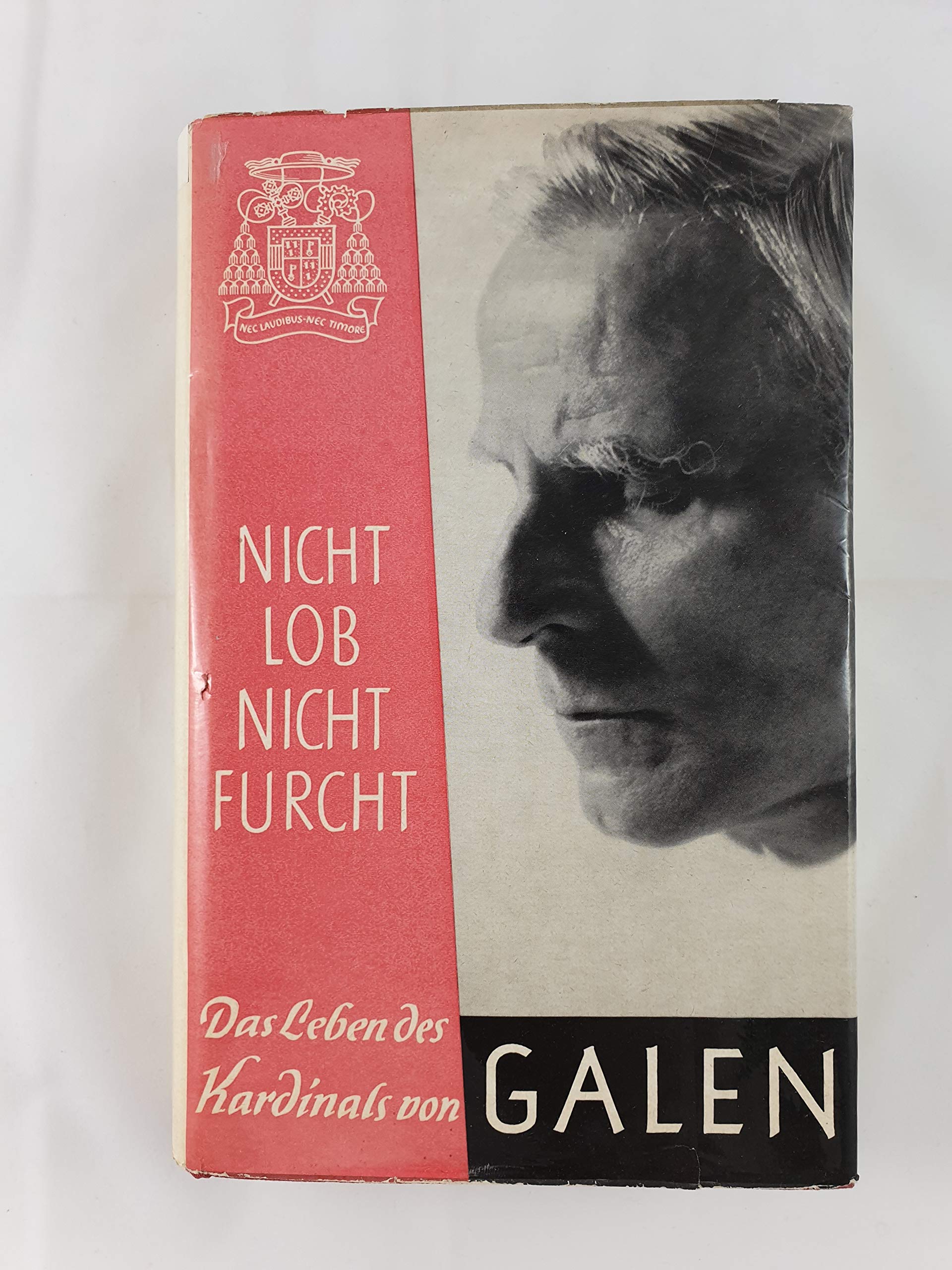 Nicht Lob, nicht Furcht - Das Leben des Kardinals von Galen General education