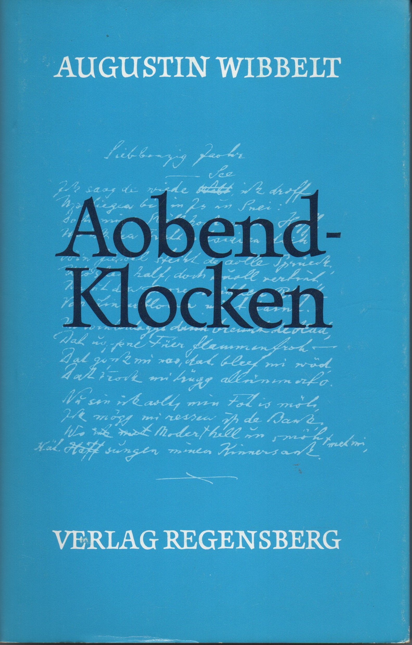 Aobend-Klocken Gedichte in münsterländ. Mundart Books