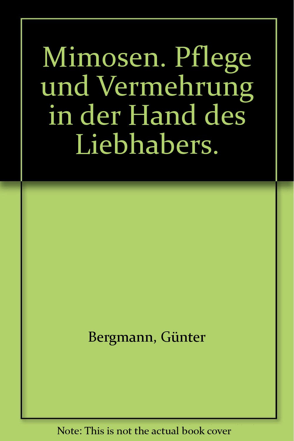 Mimosen. Pflege und Vermehrung in der Hand eines Liebhabers Garden & Plants