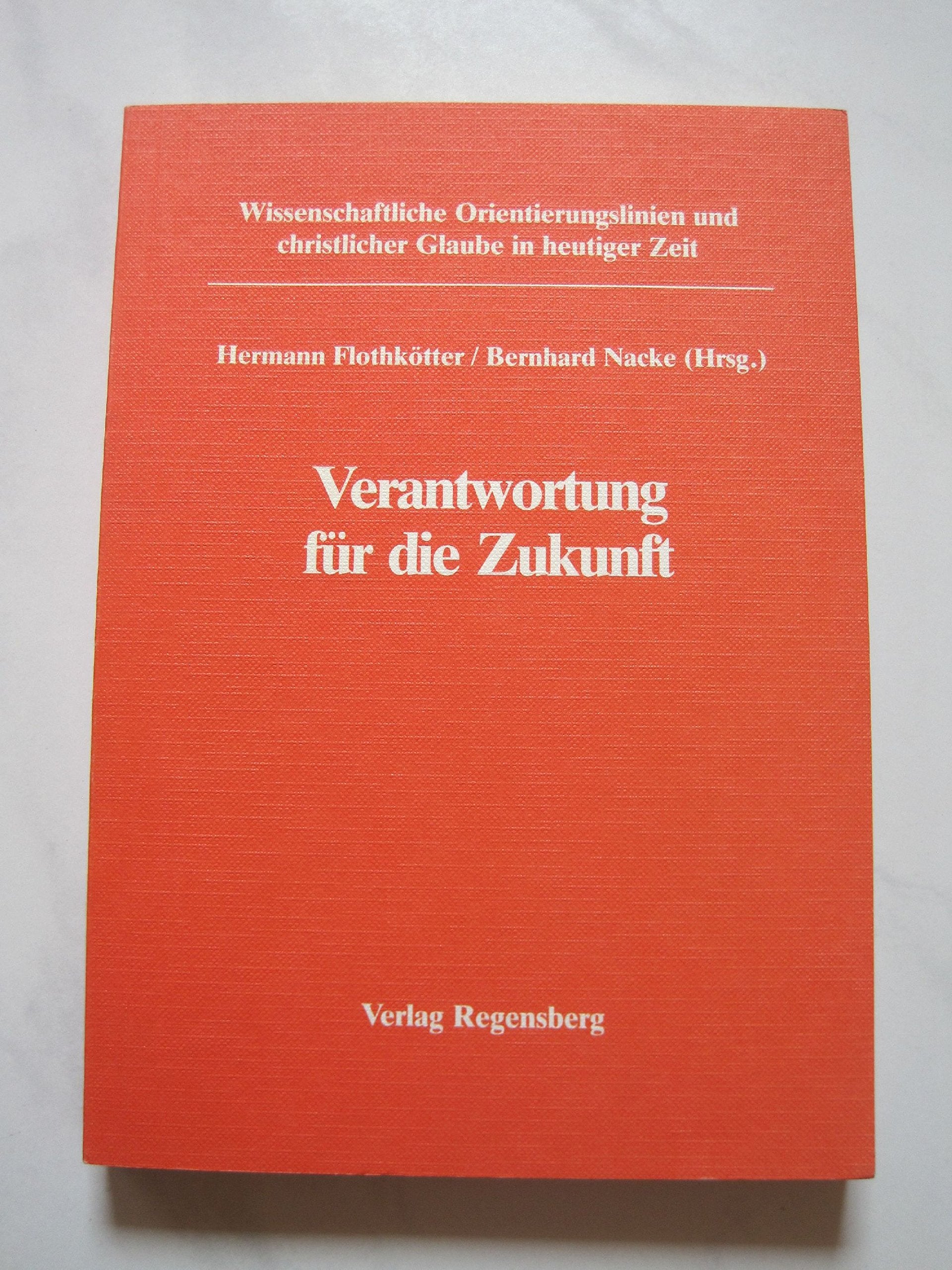 Verantwortung für die Zukunft Books
