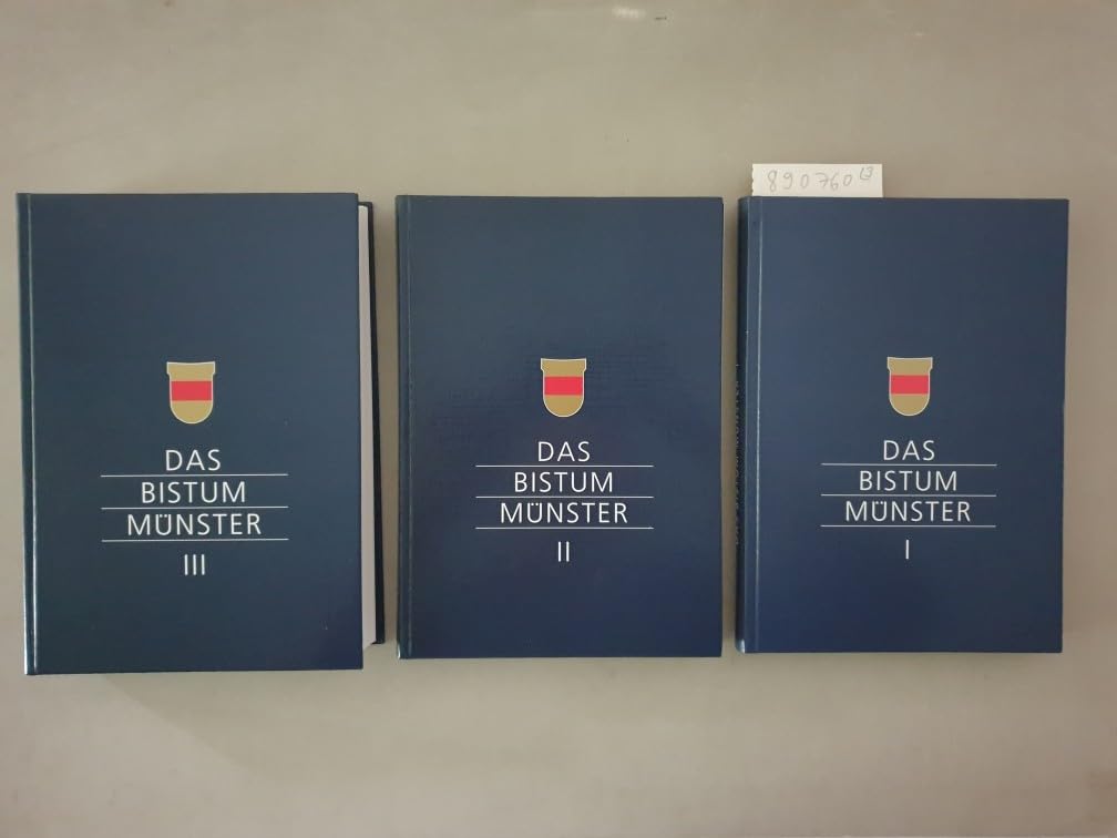 Das Bistum Münster. Band I: Die Bischöfe. Band II: Pastorale Entwicklung im 20. Jahrhundert. Band III: Die Pfarrgemeinden Books
