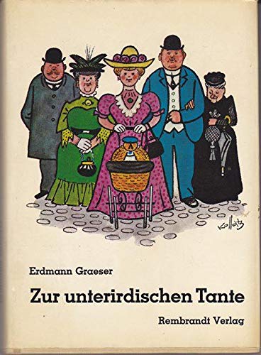 Zur unterirdischen Tante und andere humoristische Erzählungen Books