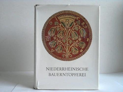 Niederrheinische Bauerntöpferei 17.-19. Jahrhundert Books