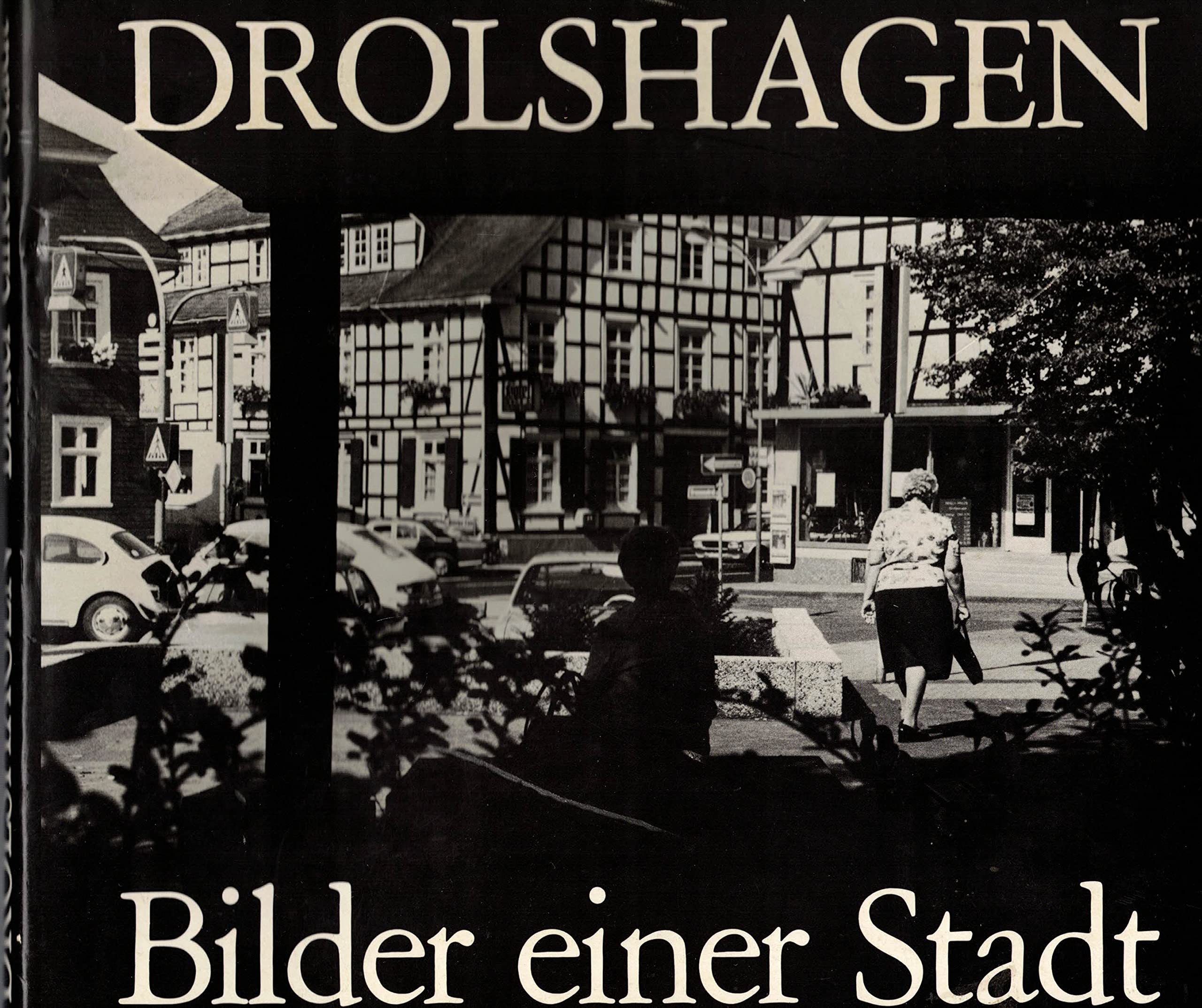Drolshagen. Bilder einer Stadt Books