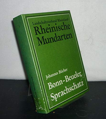 Bonn-Beueler Sprachschatz (Rheinische Mundarten, 3) Books