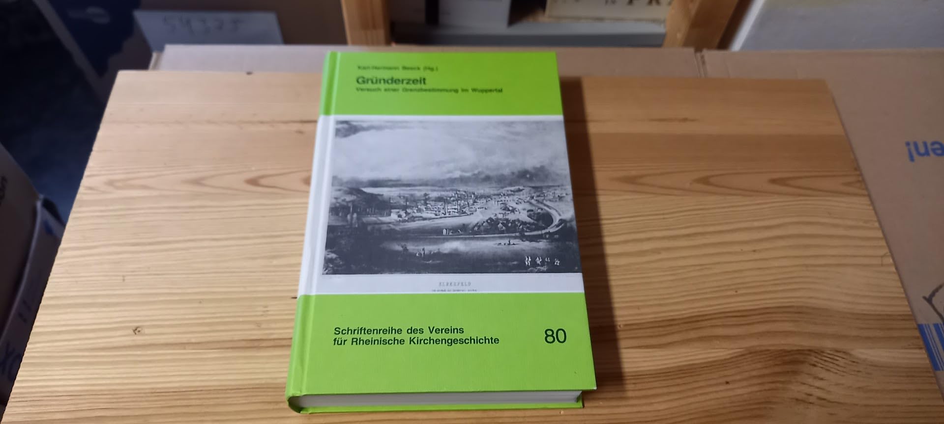 Gründerzeit: Versuch einer Grenzbestimmung im Wuppertal. Abhandlungen und Spezialbibliographie Books