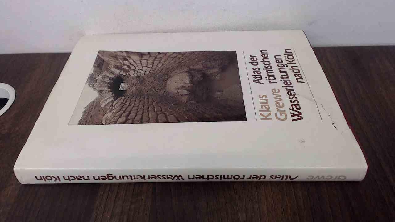 Atlas der römischen Wasserleitungen nach Köln Natural Sciences