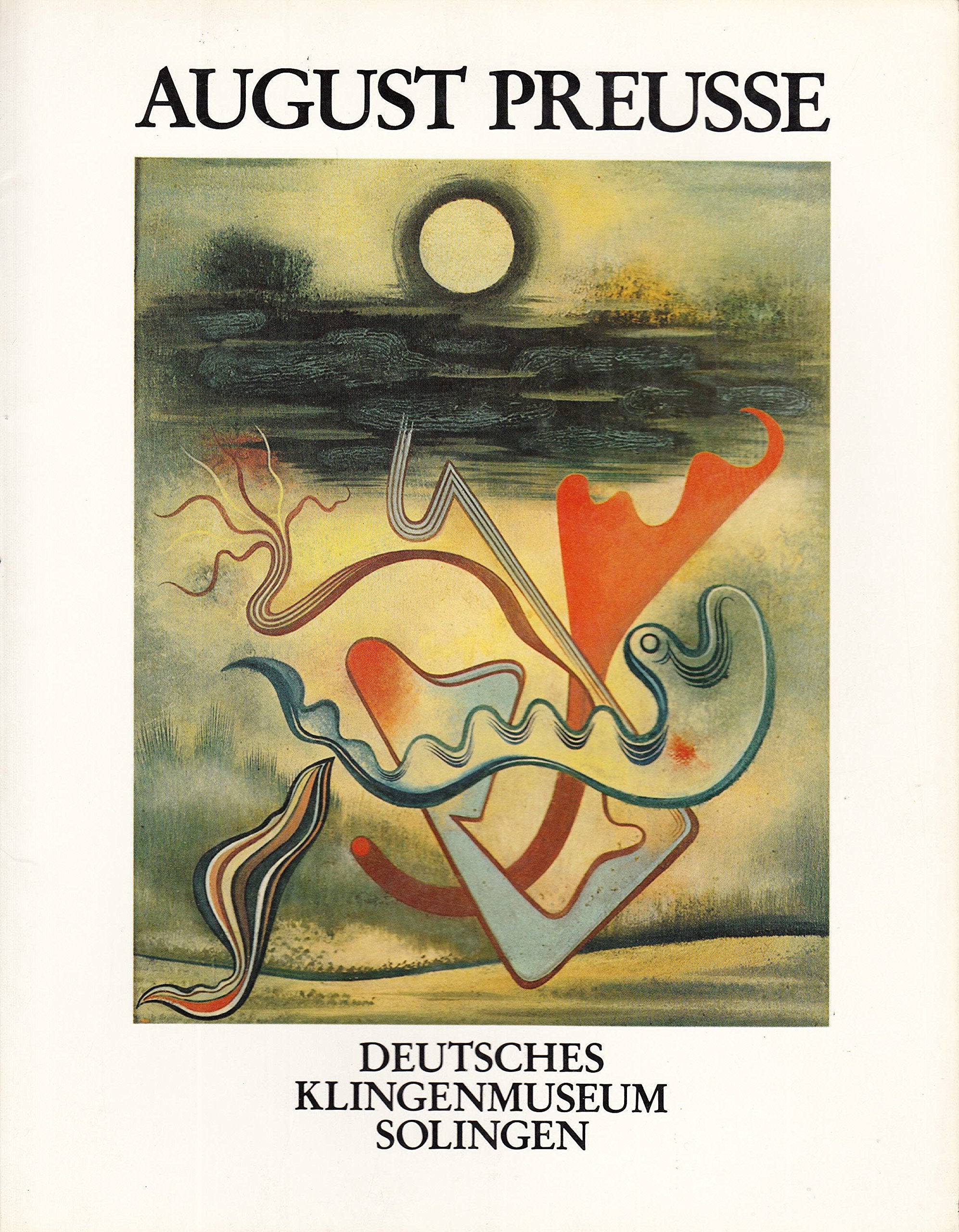 August Preusse. Ausstellung vom 29.09. bis 24.11.1985 Books