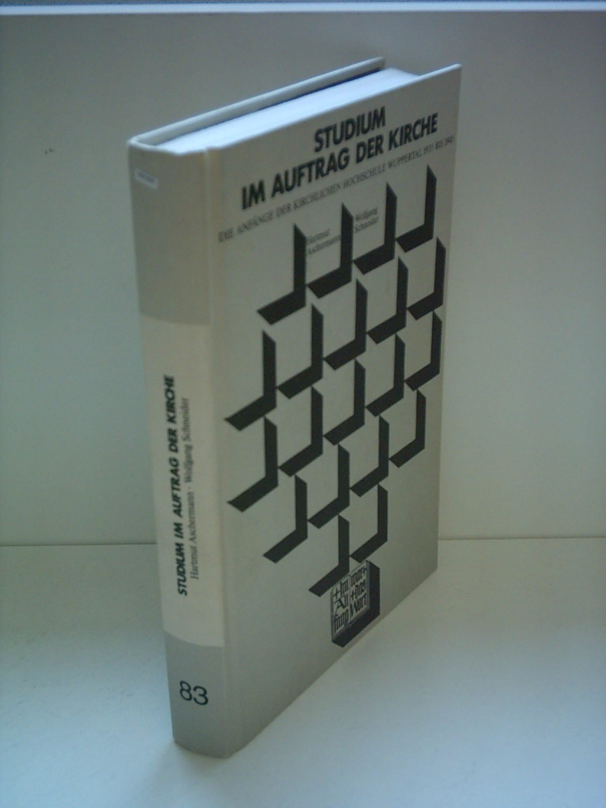 Studium im Auftrag der Kirche: Die Anfänge der Kirchlichen Hochschule Wuppertal 1935 bis 1945 Books
