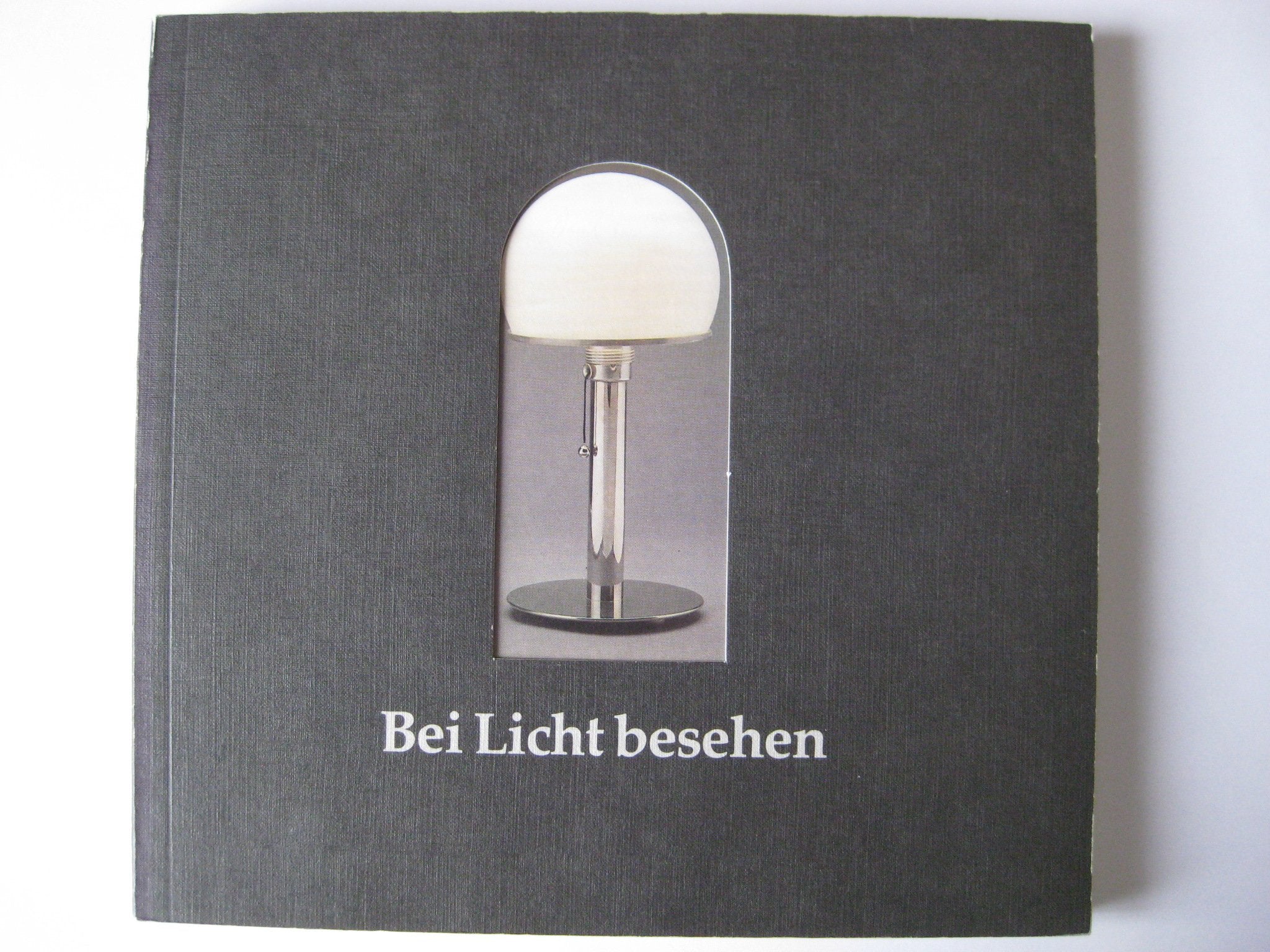 Bei Licht besehen. Kleines ABC der Beleuchtung. Ausstellung des Landschaftsverbandes Rheinland, Rheinisches Museumsamt, Abtei Brauweiler Architecture