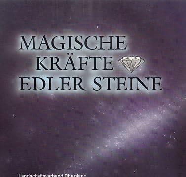 Magische Kräfte edler Steine. Ausstellungskatalog Reference Books