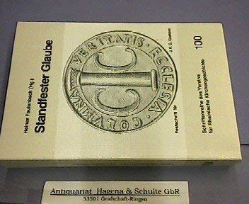 Standfester Glaube: Festgaben zum 65. Geburtstag von Johann Friedrich Gerhard Goeters (Schriftenreihe des Vereins für Rheinische Kirchengeschichte) Politics & History