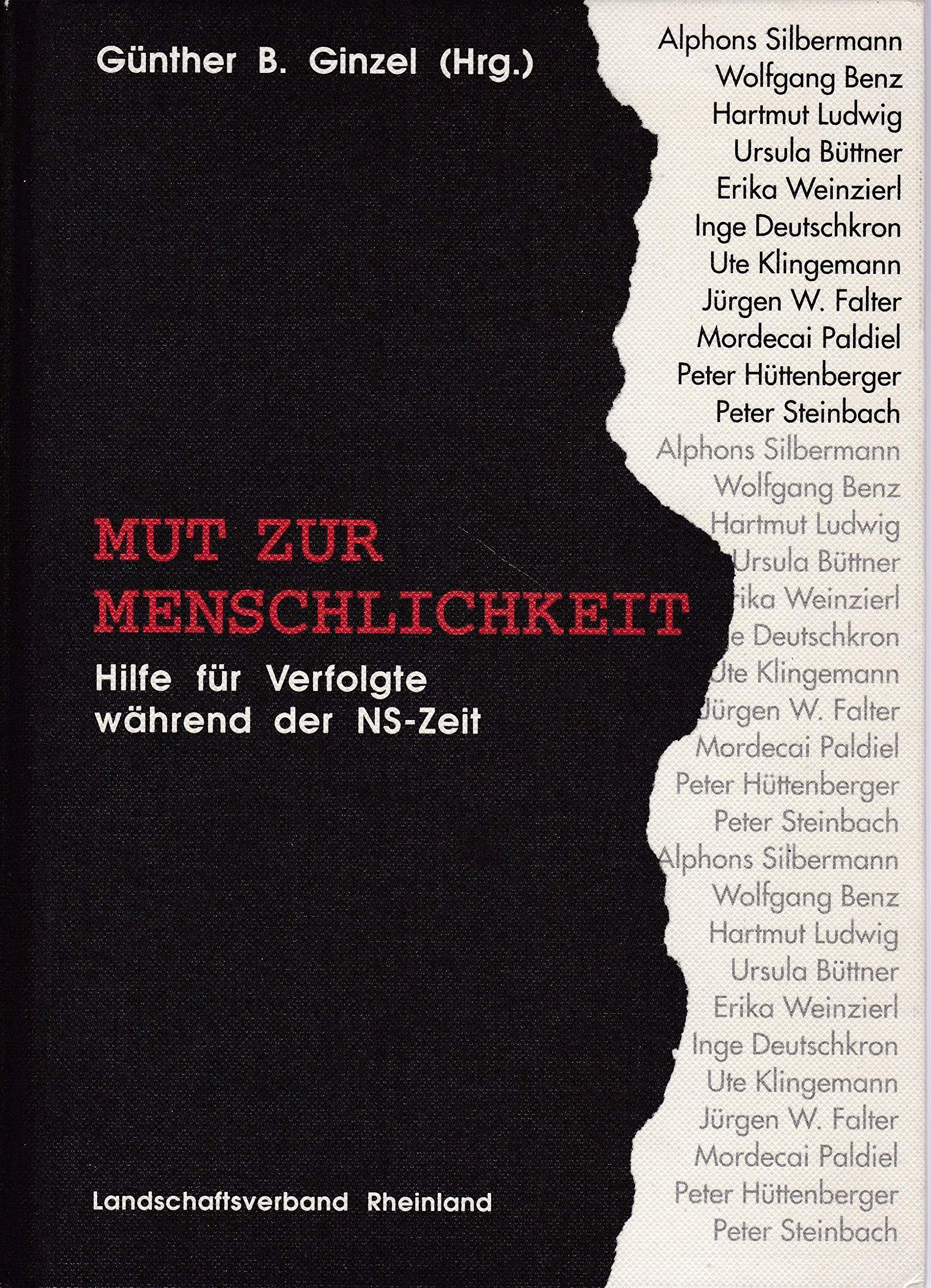 Mut zur Menschlichkeit. Hilfe für Verfolgte während der NS-Zeit Professional & Reference Books