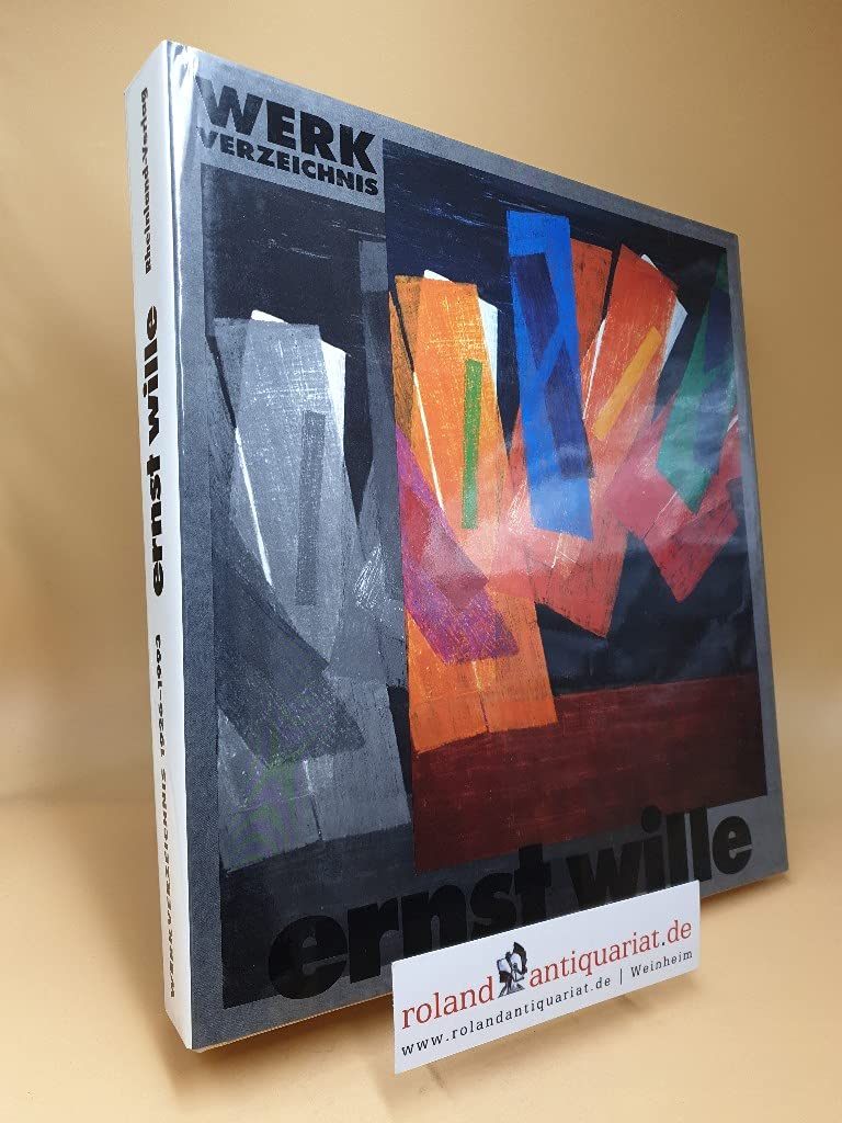 Werkverzeichnis 1926-1993 Ernst Wille Books