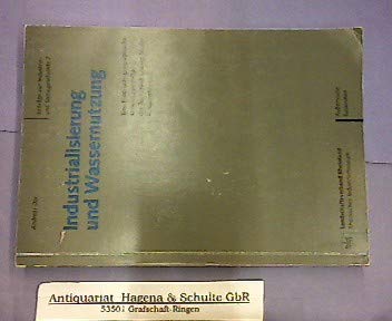Industrialisierung und Wassernutzung. Eine historisch-geographische Umweltgeschichte der Tuchfabrik Ludwig Müller in Kuchenheim Books