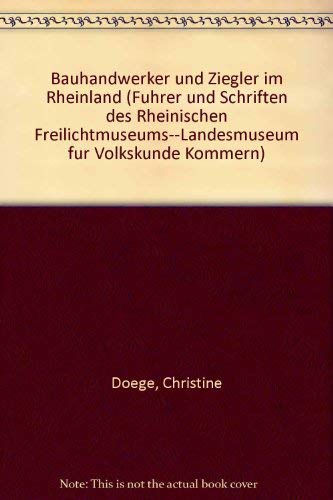 Bauhandwerker und Ziegler im Rheinland Business & Technology