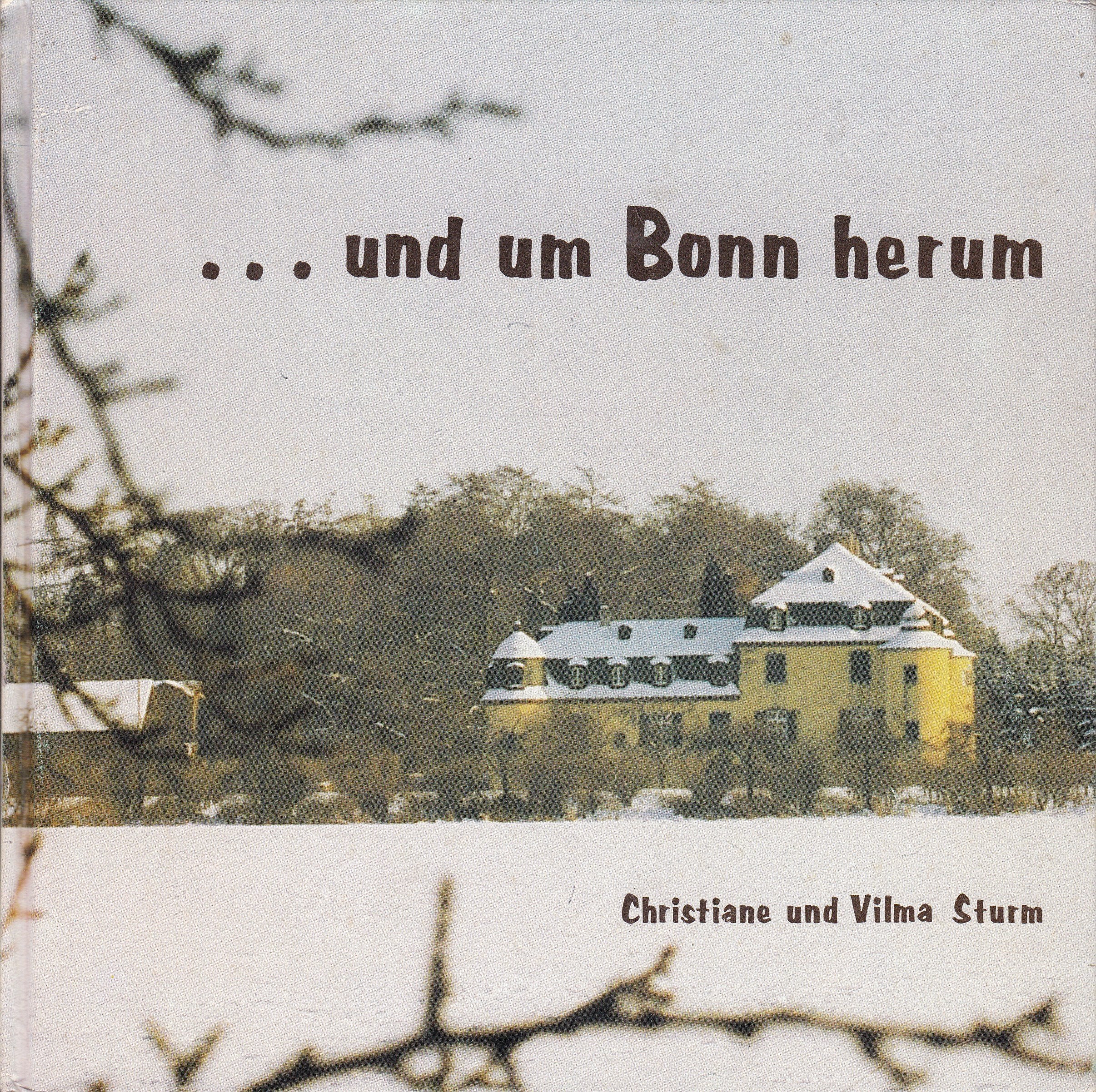 ... und um Bonn herum. Versuch einer Heimatbeschreibung Books