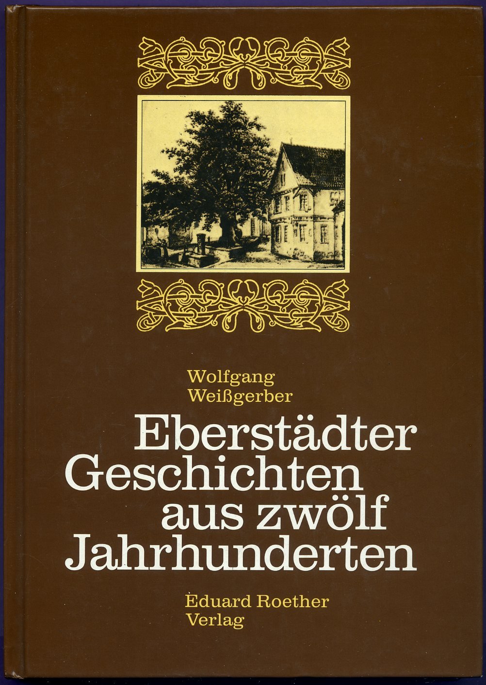 Eberstädter Geschichten aus zwölf Jahrhunderten. Books