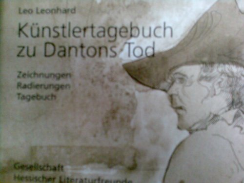 Kuenstlertagebuch zu Dantons Tod (zeichnungen/radierungen/tagebuch) Memories