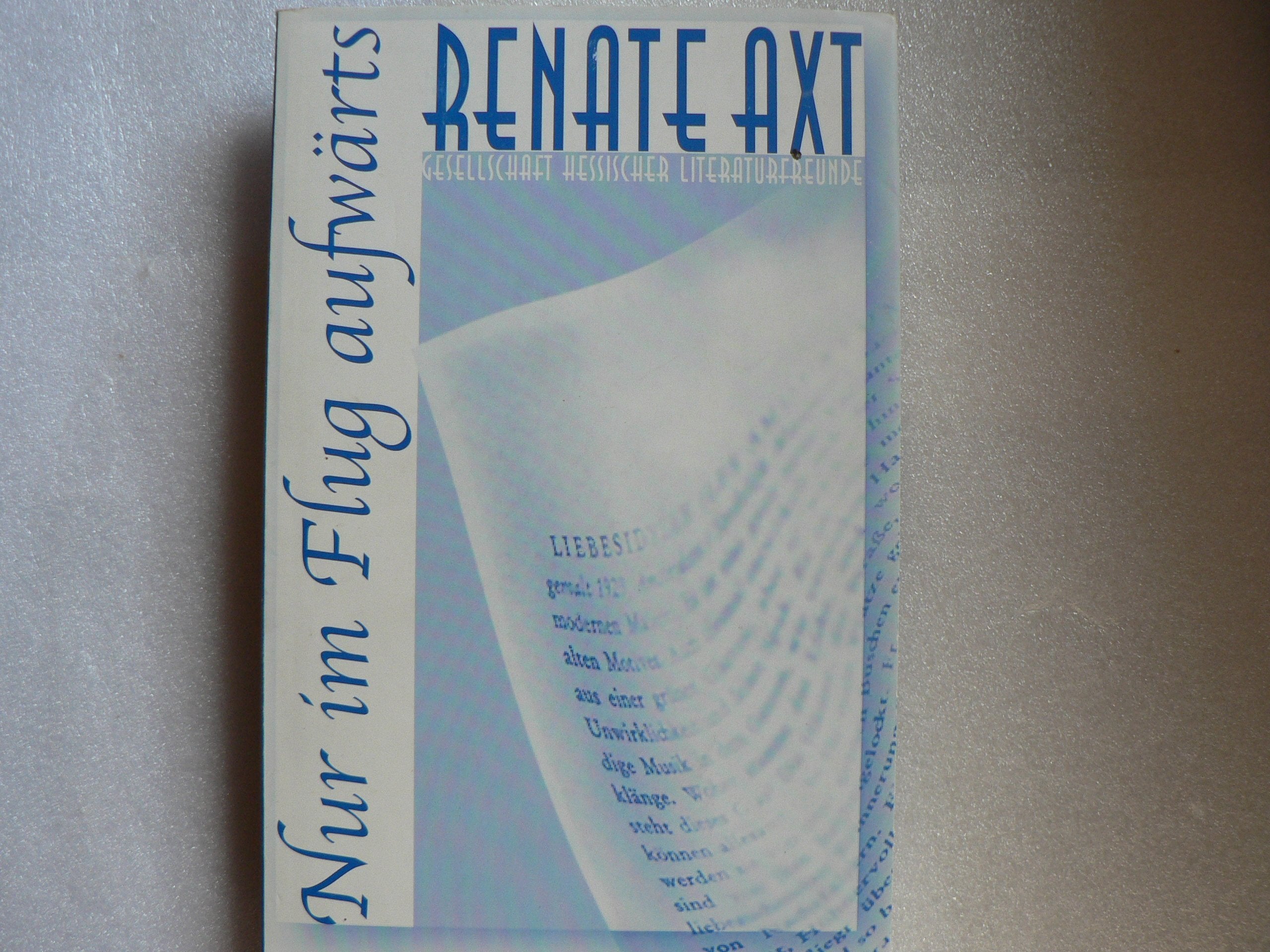 Nur im Flug aufwärts (Hessische Beitraege zur deutschen Literatur) Books