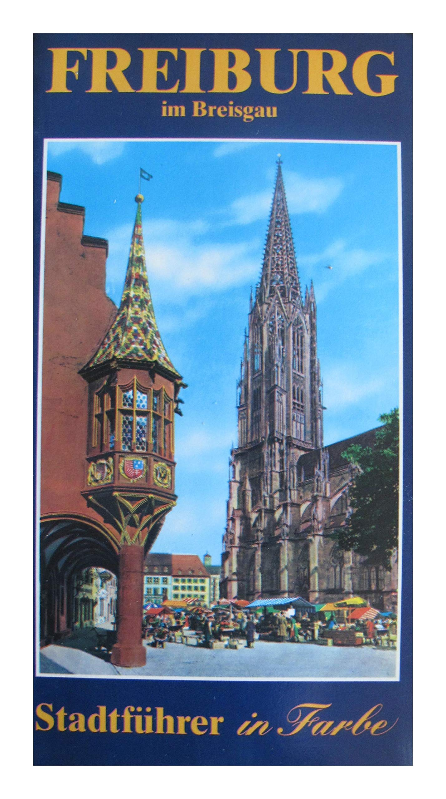 Stadtführer Freiburg i.Br. Dt. Ausgabe Travel