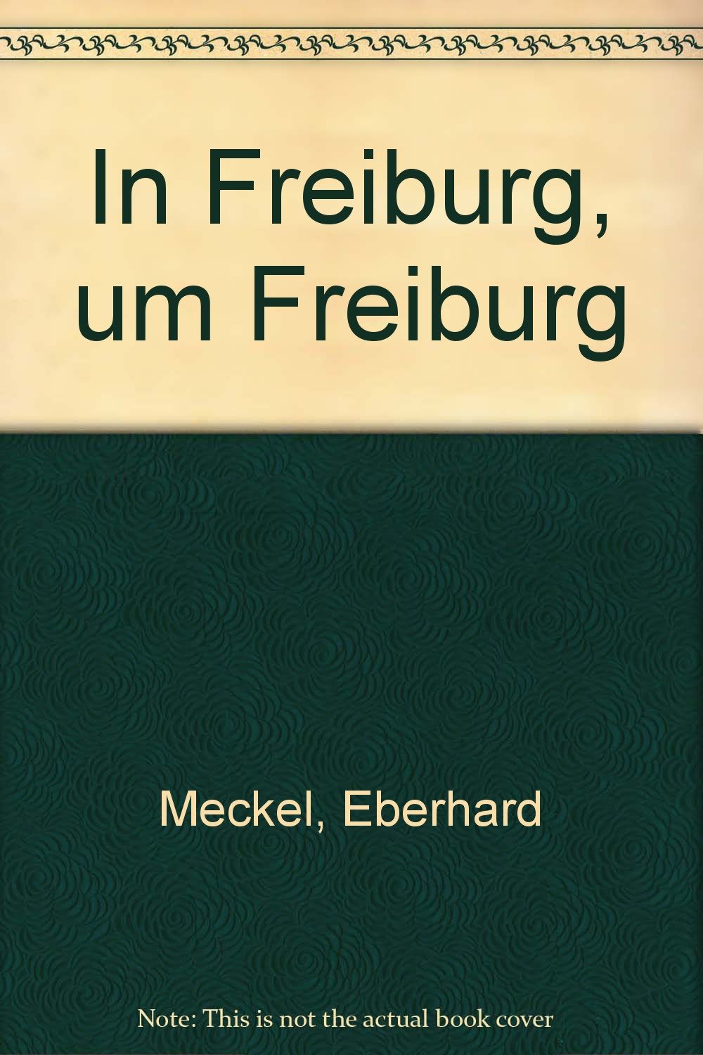In Freiburg, um Freiburg book
