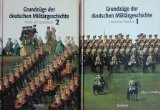 Grundzüge der deutschen Militärgeschichte: Band 1: Historischer Überblick. Band 2: Arbeits- und Quellenbuch German history