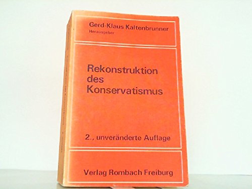 Rekonstruktion des Konservatismus Memories