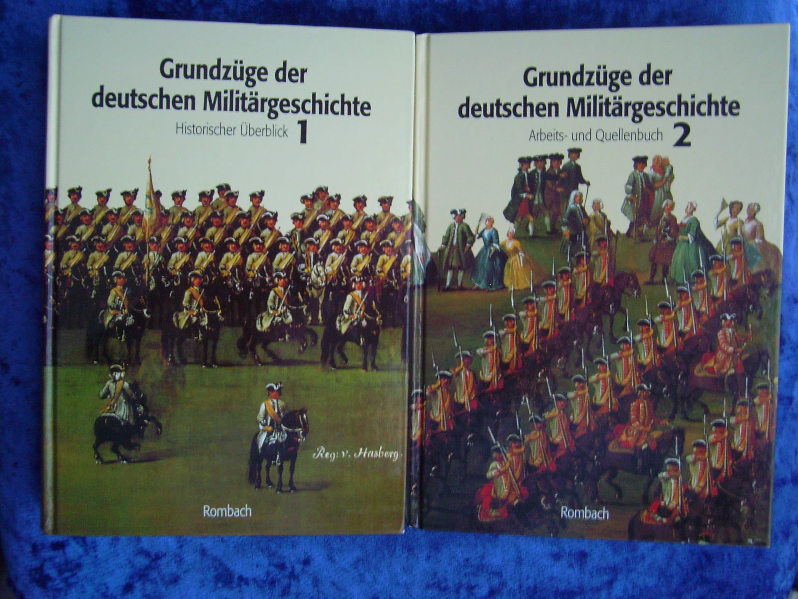 2 Bände: Grundzüge der deutschen Militärgeschichte - Historischer Überblick 1 u. Arbeits- und Quellenbuch 2 Books
