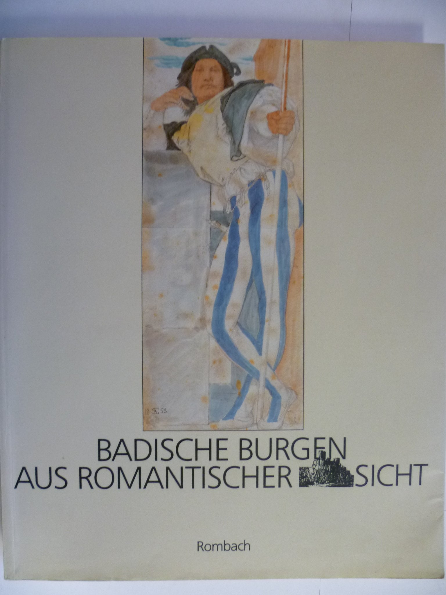 Badische Burgen aus romantischer Sicht. Katalog Books
