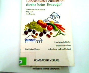 Product Image: Lebensmittel einkaufen direkt beim Erzeuger. Ein Einkaufsführer
