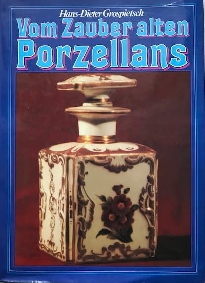 Vom Zauber alten Porzellans Books