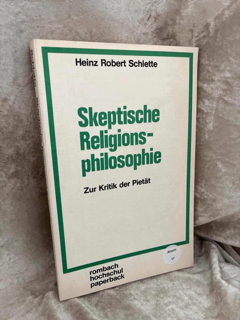 Skeptische Religionsphilosophie / Zur Kritik der Pietät. Books