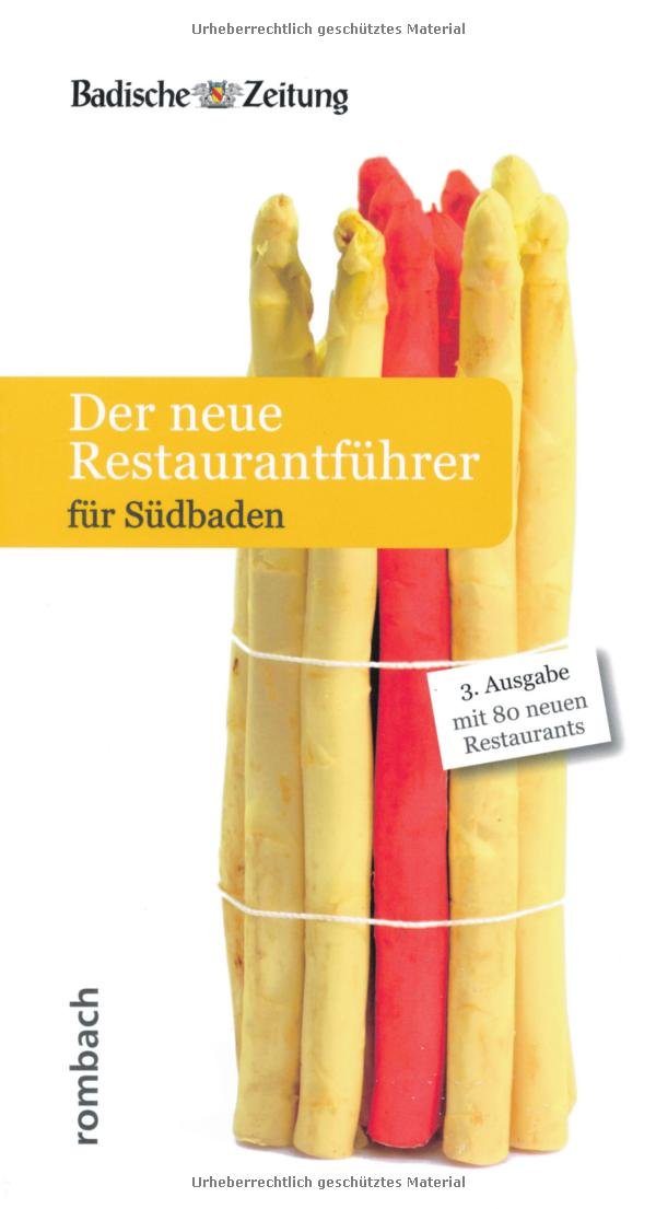 Der neue Restaurantführer für Südbaden Leisure, Home & Garden