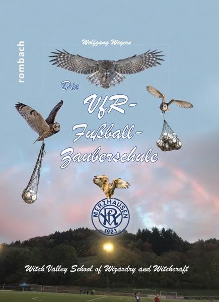 Die VfR-Fußball-Zauberschule Leisure & Fun