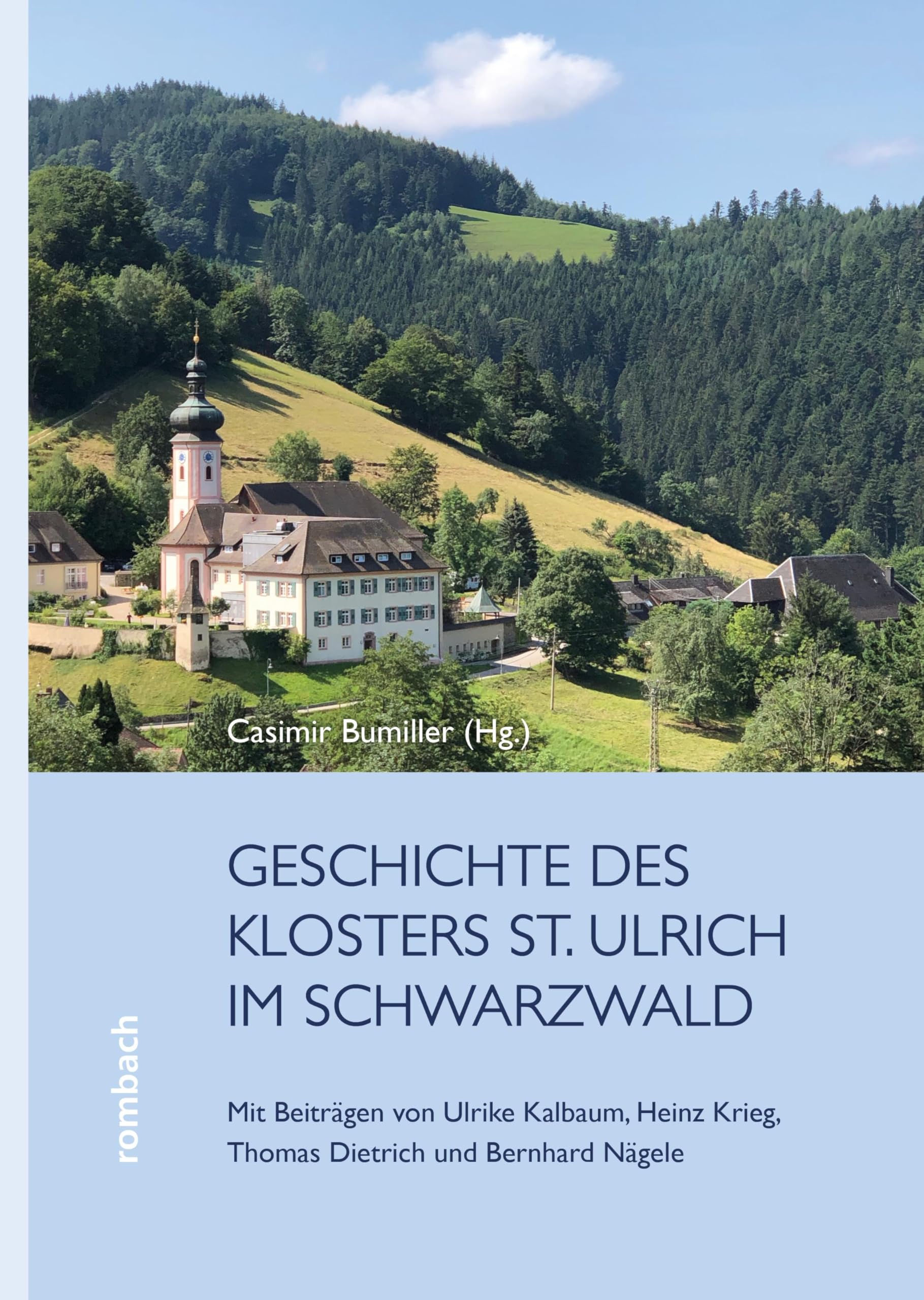 Die Geschichte des Klosters St. Ulrich Politics & History