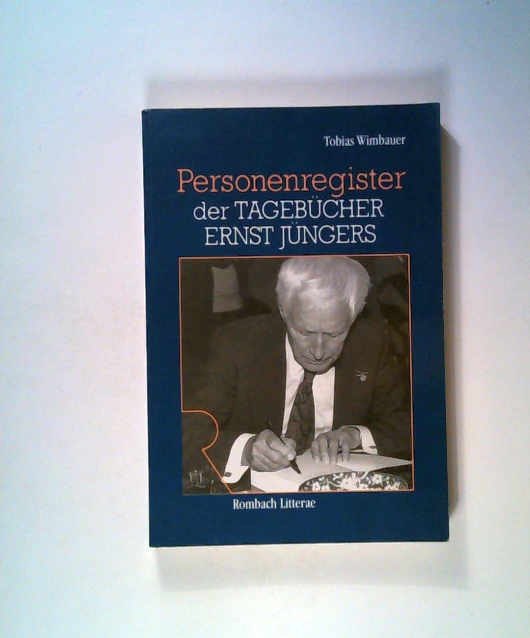 Personenregister der Tagebücher Ernst Jüngers Philosophy