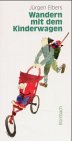 Wandern mit dem Kinderwagen Travel