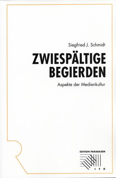 Zwiespältige Begierden. Aspekte der Medienkultur (Rombach Edition Parabasen) Law