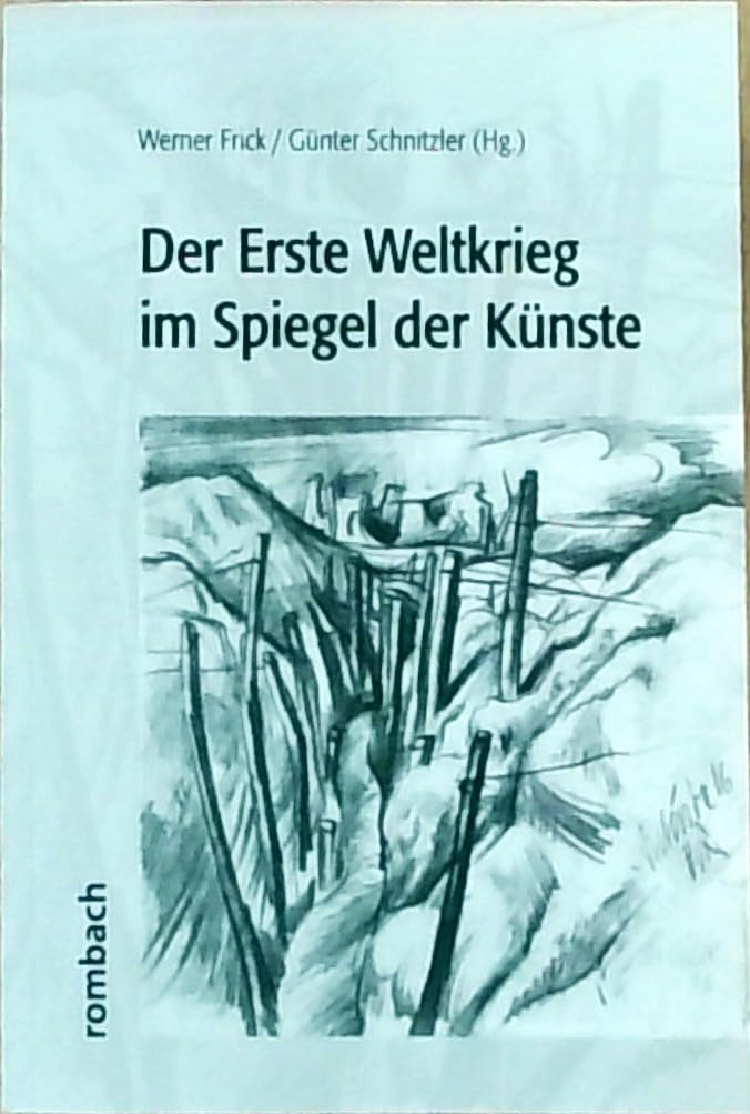 Der Erste Weltkrieg im Spiegel der Künste Leisure, Home & Garden