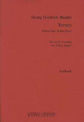 Xerxes: Heitere Oper in 3 Akten. Textbuch/Libretto. Arts & Music