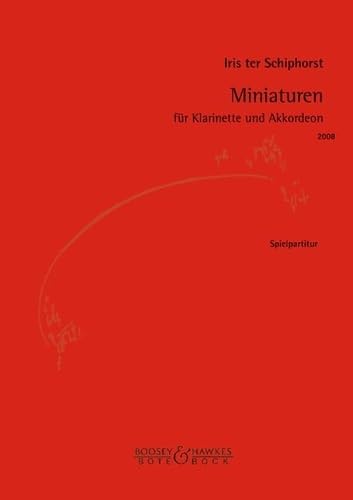 Miniaturen: für Klarinette und Akkordeon. Klarinette in B und Akkordeon. Spielpartitur. Sheet Music