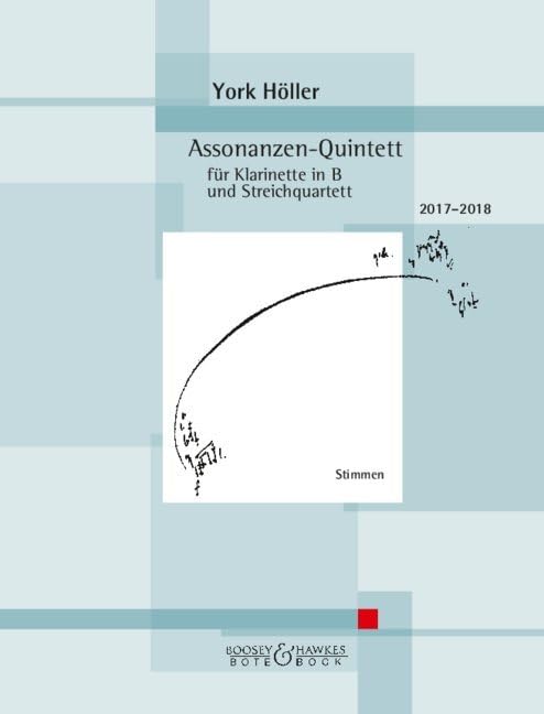 Assonanzen-Quintett: für Klarinette in B und Streichquartett. Klarinette in B und Streichquartett. Stimmensatz. Sheet Music