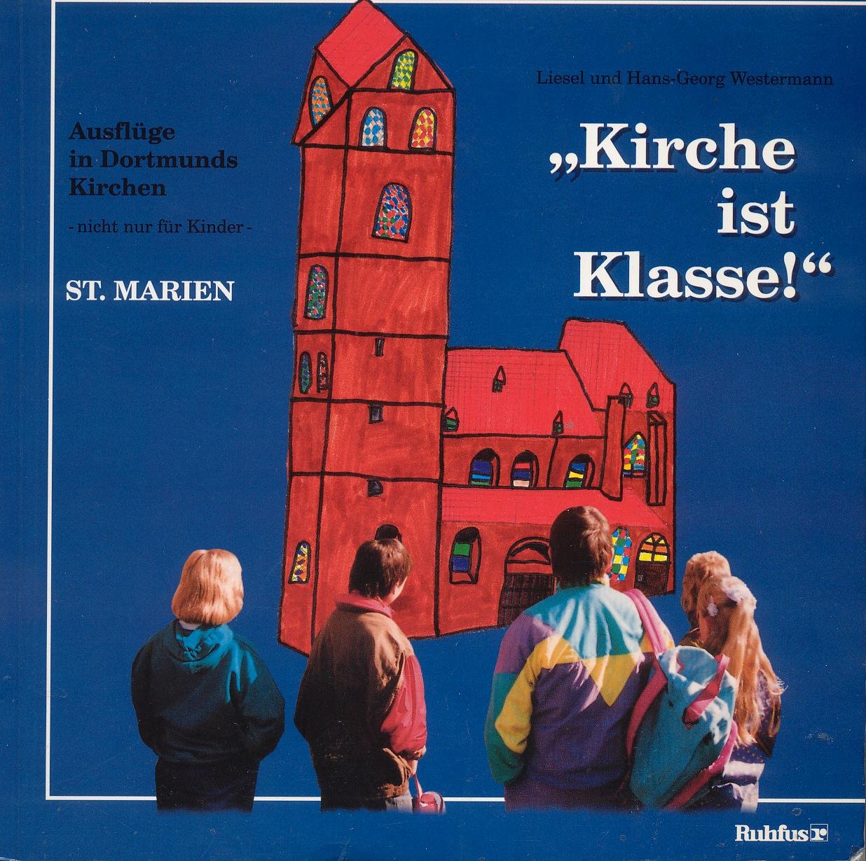 Kirche ist klasse - St. Marien Books