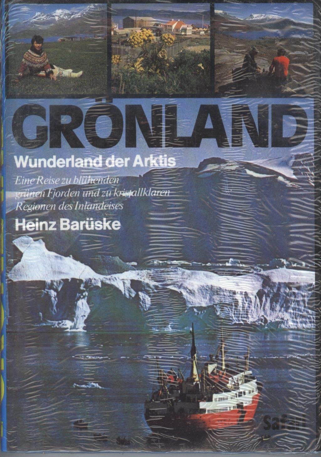 Grönland. Reise in das Wunderland der Arktis Travel