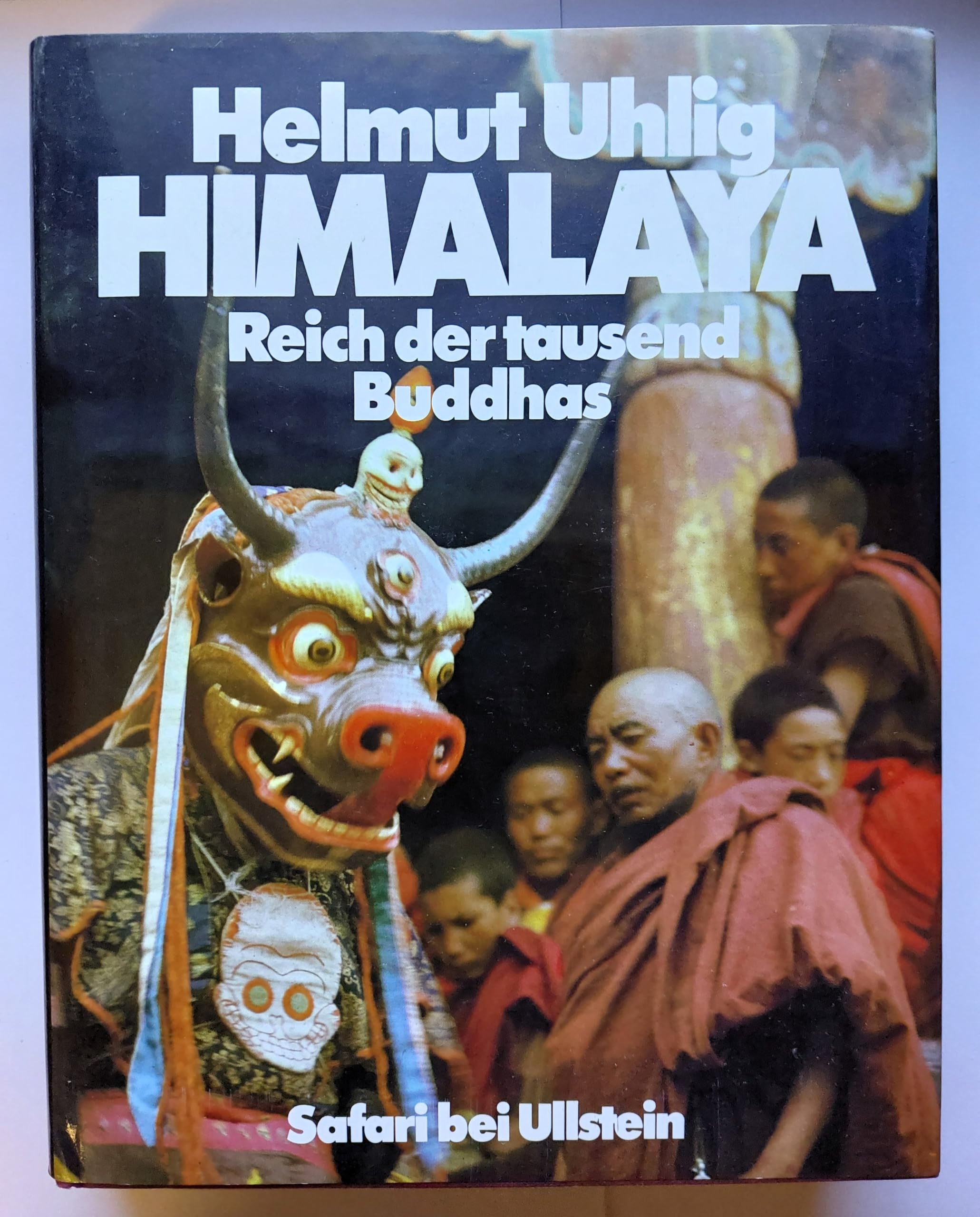 Himalaya - Reich der tausend Buddhas. Menschen, Götter und Dämonen am Dach der Welt Travel
