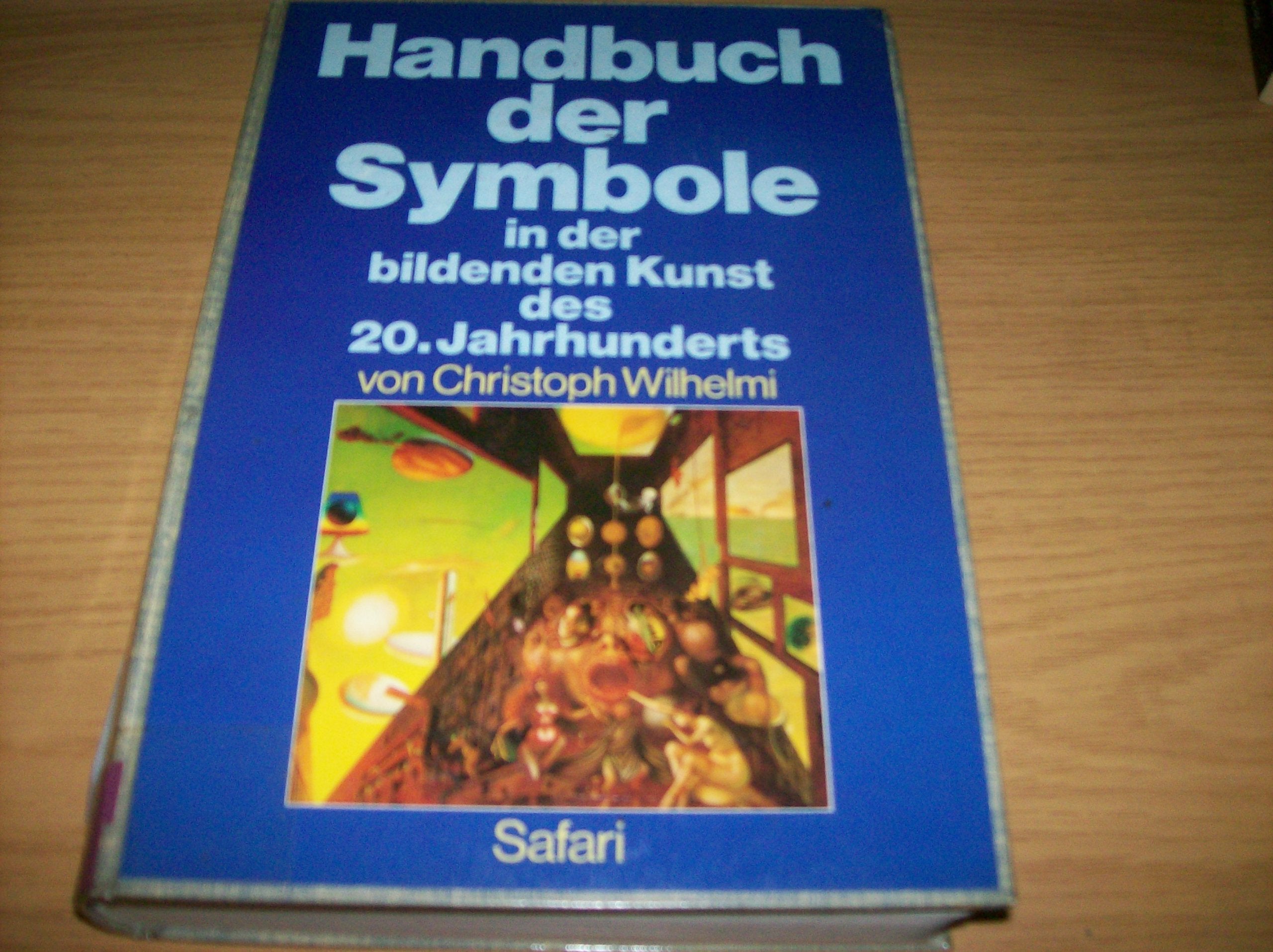 Handbuch der Symbole in der bildenden Kunst des 20. Jahrhunderts Natural Sciences