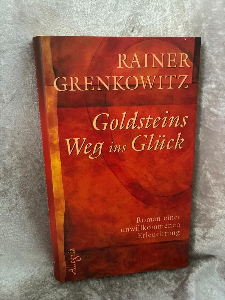 Goldsteins Weg ins Glück: Roman einer unwillkommenen Erleuchtung Contemporary literature