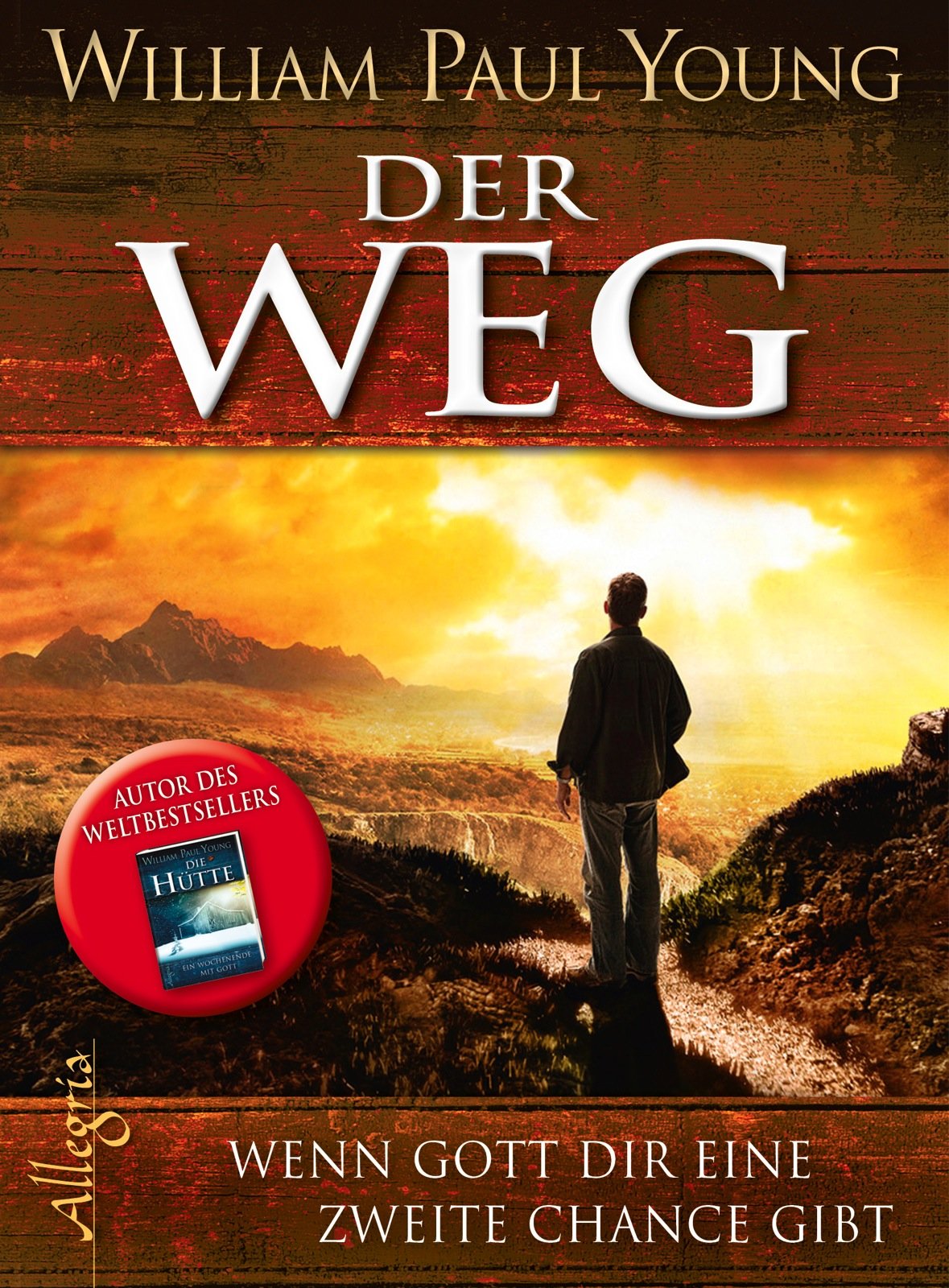Der Weg: Wenn Gott Dir eine zweite Chance gibt Contemporary literature