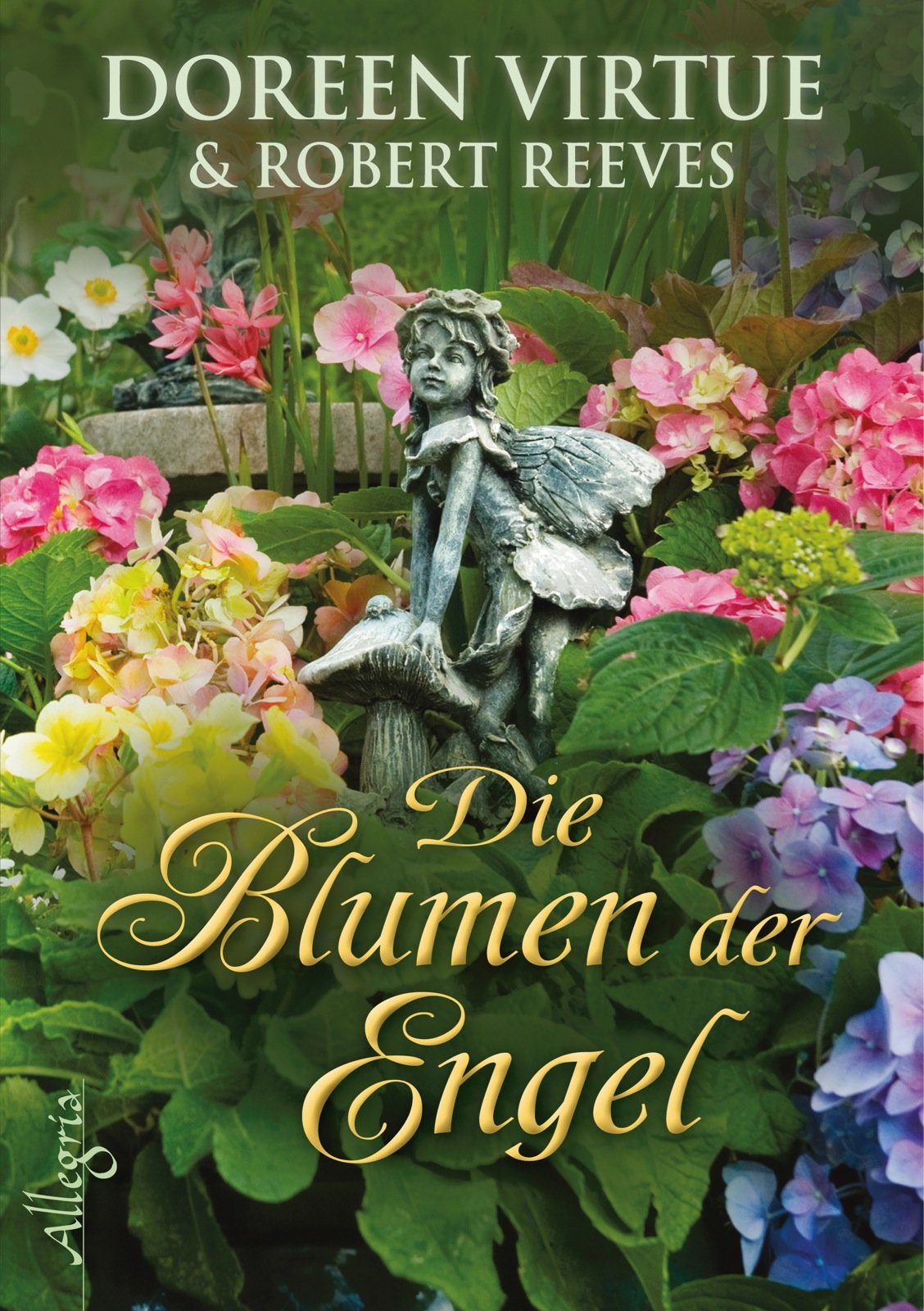 Die Blumen der Engel Religion & Esotericism